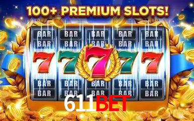Descubra o Mundo do Cassino Online com 611bet